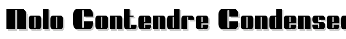 Nolo Contendre Condensed font
